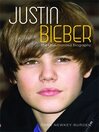 Justin Bieber (eBook): The Unauthorized Biography